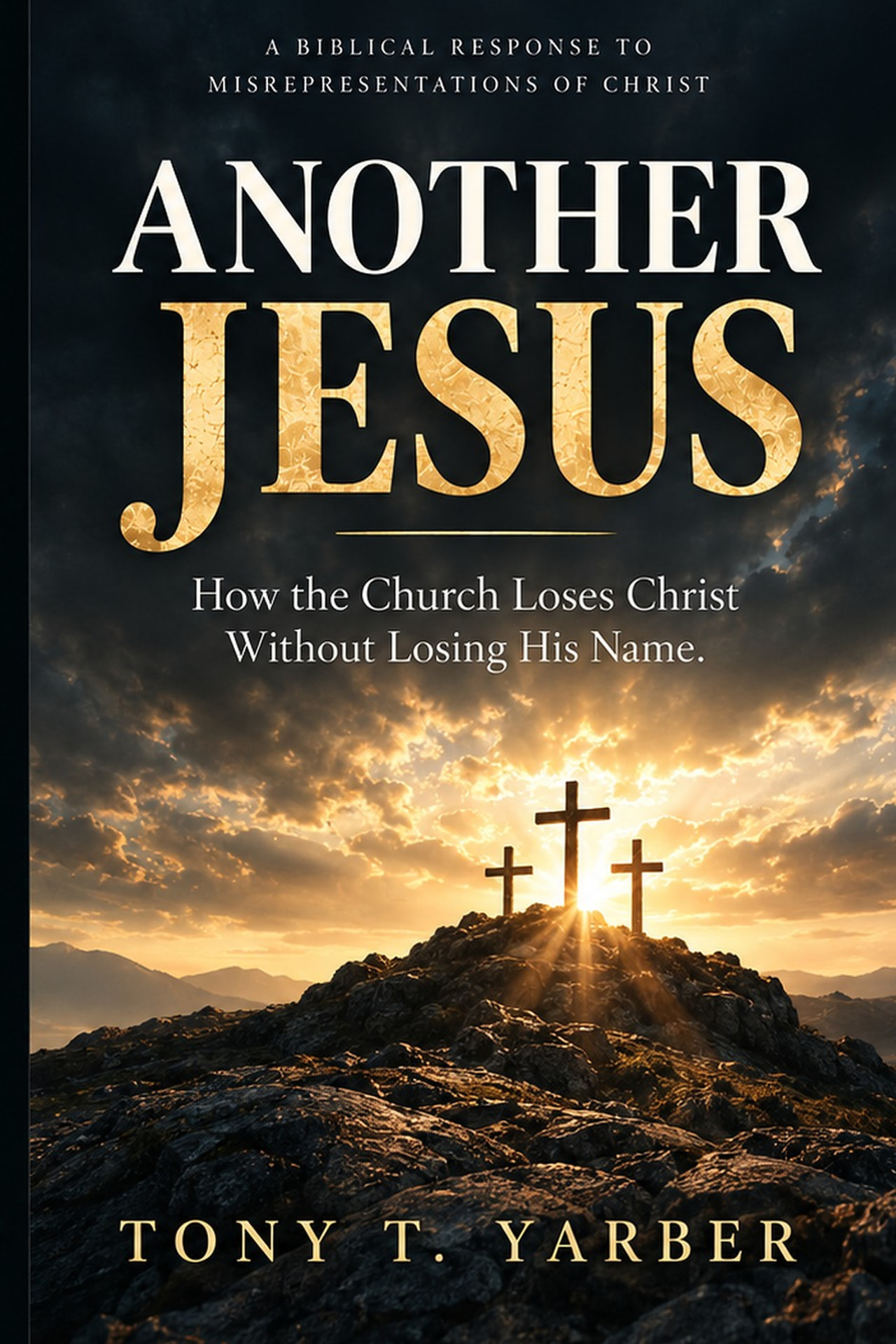 Another Jesus by Tony T. Yarber official cover